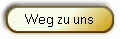 Weg zu uns
